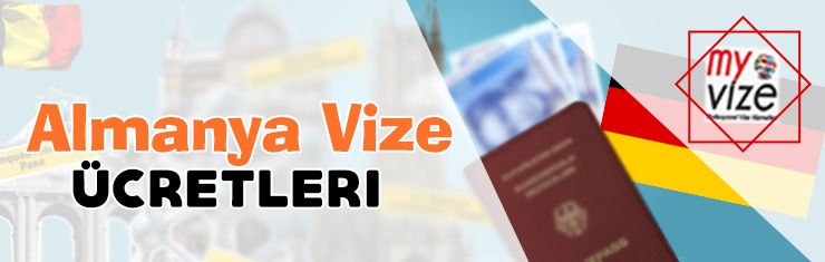 Almanya Vize Ücreti